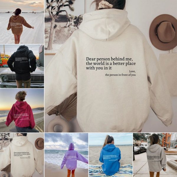 Inspirational "Dear Person Behind Me" Unisex Plush Hoodie with Kangaroo Pocket